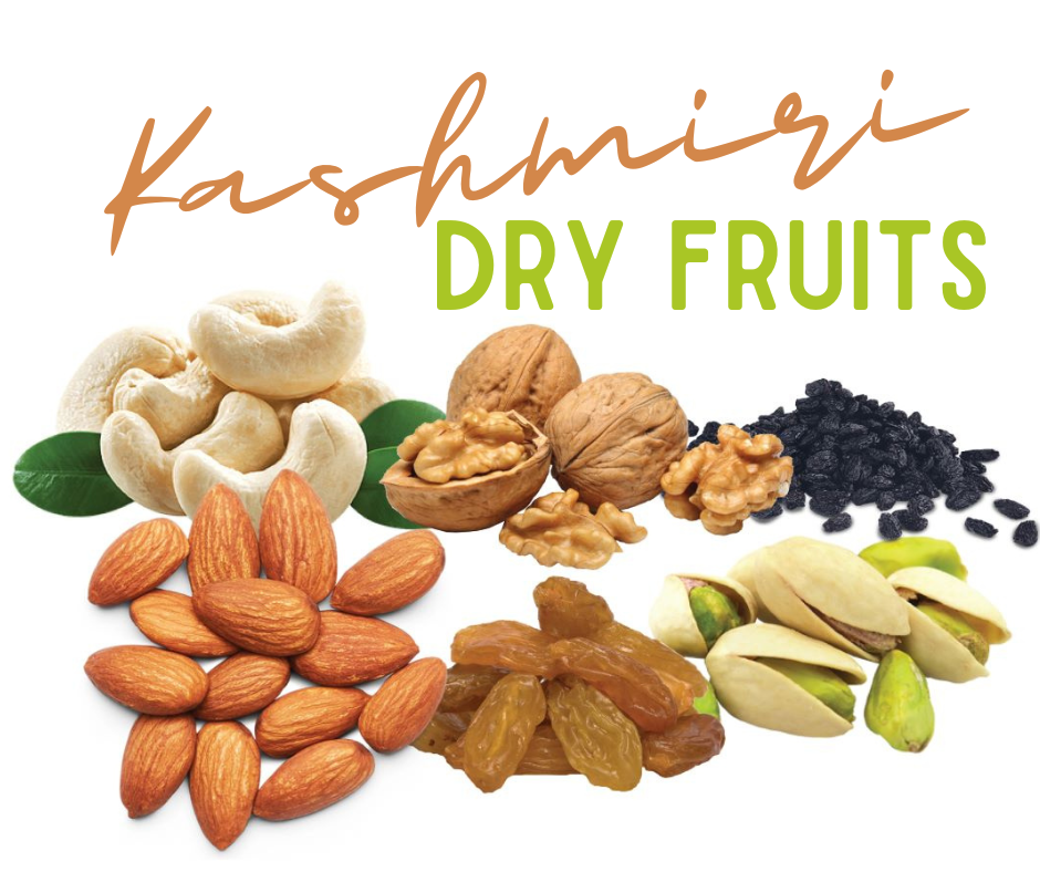 Kashmiri Dry Fruits